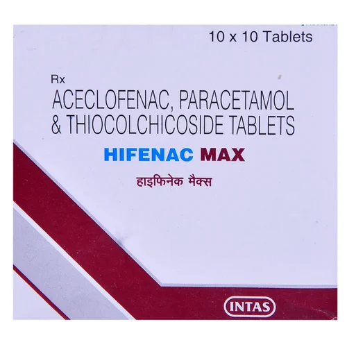 HIFENAC MAX ACECLOFENAC, PARACETAMOL & THIOCOLCHICOSIDE TABLETS